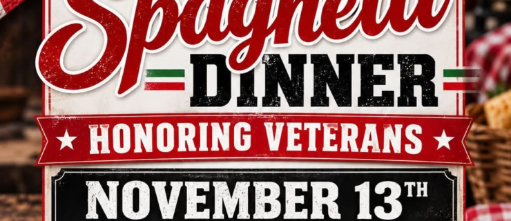 Annual Spaghetti Dinner Honoring Veterans – November 13